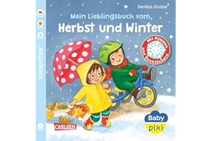 Baby Pixi (unkaputtbar) 152: Mein Lieblingsbuch vom Herbst und Winter: Unzerstörbares Babybuch ab 1 Jahr mit Klappen und Gucklöchern (152)