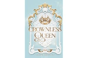 Crownless Queen: Mitreißende Romantasy in epischem High-Fantasy-Setting und Lovers to Enemies (Crownless-Trilogie, Band 1)