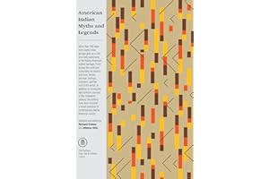 American Indian Myths and Legends (The Pantheon Fairy Tale and Folklore Library)