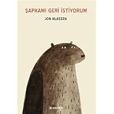 Şapkamı Geri İstiyorum