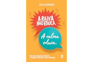 Livro, A raiva não educa. A calma educa