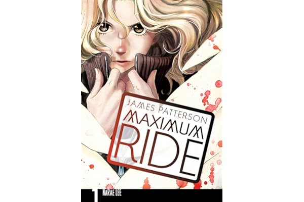 Maximum Ride: Manga Volume 1