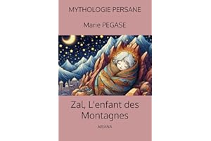 Zal, L'enfant des Montagnes