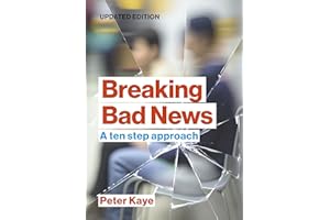 Breaking Bad News: a ten step approach