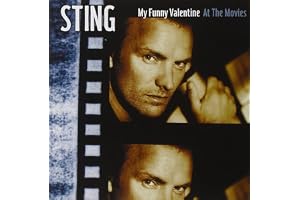 My Funny Valentine: Sting at the Movies