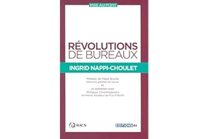 Révolutions de bureaux: Préface de Méka Brunel, Directrice générale de Gecina et entretien avec Philippe Chiambaretta, Architecte, fondateur de PCA-STREAM
