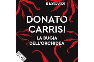La bugia dell'orchidea