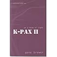 K-Pax II: On a Beam of Light