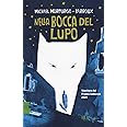 Nella bocca del lupo