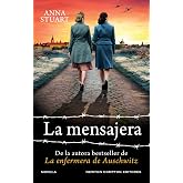 La mensajera (HISTORIAS INOLVIDABLES)