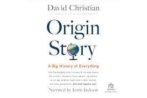 Origin Story: A Big History of Everything