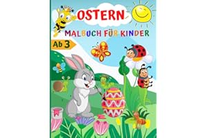 Ostern Malbuch für Kinder Ab 3 Jahren: Ausmalbuch mit 50 Motiven zum Kritzeln und Ausmalen für Kinder 3,4,5,6 Jahre alt | Kritzelbuch, Kinderbuch, Ostergeschenke für Jungen und Mädchen