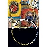 Capturing Sound: How Technology Has Changed Music