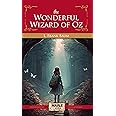 The Wonderful Wizard of Oz: Oz Series (Book 1) [Paperback] L. Frank Baum
