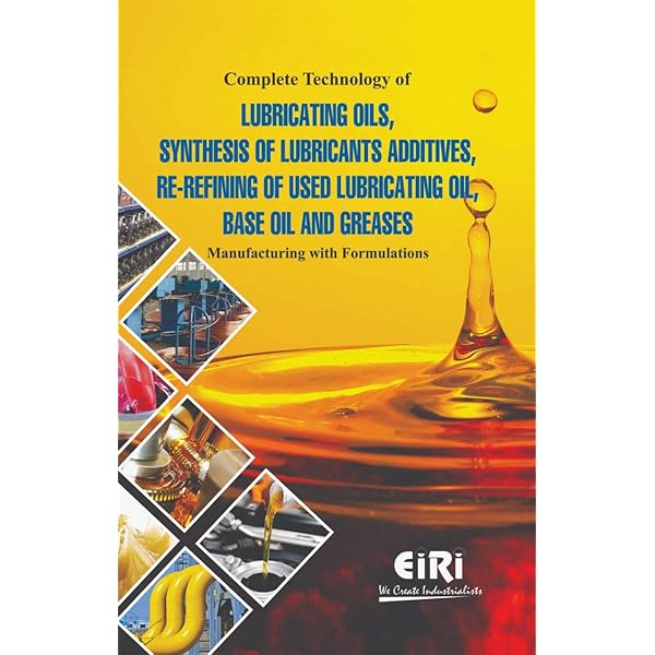 Buy Lubricating Oils, Greases and Petroleum Products Manufacturing