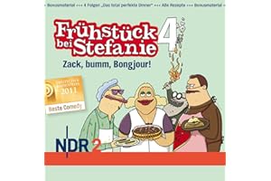 NDR 2 - Frühstück bei Stefanie 4 - Zack, bumm, Bongjour!