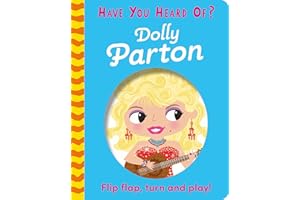 Dolly Parton: Flip Flap, Turn and Play! (Have You Heard Of?)