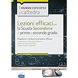 Lezioni efficaci per la scuola secondaria di primo e secondo grado