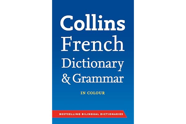 Collins French Dictionary and Grammar