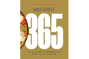 Milk Street 365: The All-Purpose Cookbook for Every Day of the Year
