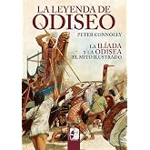 La leyenda de Odiseo: La Il&iacute;ada y la Odisea. El mito ilustrado