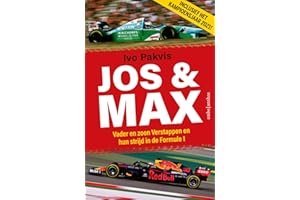 Jos & Max: Vader en zoon Verstappen en hun strijd in de Formule 1