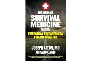 SKYHORSE The Ultimate Survival Medicine Guide: Emergency Preparedness for ANY Disaster
