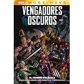 Vengadores Oscuros 2. El Hombre Mol&eacute;cula (MARVEL MUST HAVE)