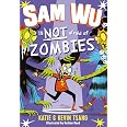 Sam Wu is Not Afraid of Zombies: Amazon.co.uk: Tsang, Katie, Tsang ...