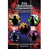 The Television Companion: Volume 2: The Unofficial and Unauthorised Guide to Doctor Who
