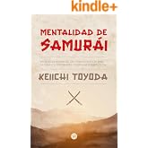 Mentalidad de Samurai: Mushin. El poder de la concentraci&oacute;n para la toma de decisiones