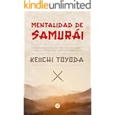 Mentalidad de Samurai: Mushin. El poder de la concentraci&oacute;n para la toma de decisiones
