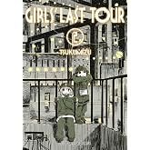 Girls' Last Tour n&ordm; 02/06: 2 (Manga Seinen)