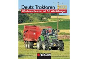PODSZUN Deutz Traktoren 2023: Wochenkalender