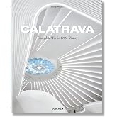Calatrava. Complete Works 1979&ndash;Today