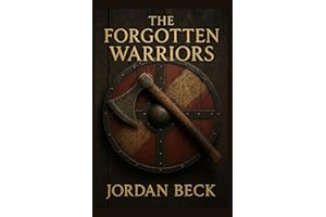 THE FORGOTTEN WARRIORS (Ragnar Lothbrok and The Shieldmaidens)