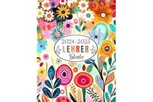 Lehrerkalender 2024 2025: Schulplaner für Lehrer und Lehrerinnen zum Organisieren des Schuljahres, 1 Woche pro Doppelseite von August 2024 bis Juli 2025, Aquarell-Blumengarten