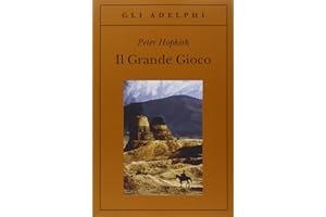 Il grande gioco. I servizi segreti in Asia centrale