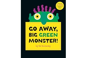 Go Away, Big Green Monster!