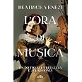 L'ora di musica. Un invito alla bellezza e all’armonia
