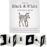 Baby's Black and White Contrast Book: High-Contrast Art for Visual Stimulation at Tummy Time: 4