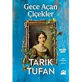 Gece A&ccedil;an &Ccedil;i&ccedil;ekler