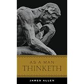 As a Man Thinketh