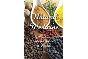Natural Medicine: Prophetic Medicine - Cure for All Ills