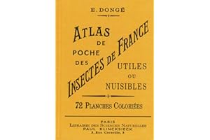Atlas de poche des insectes de France utiles ou nuisibles