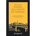 Nebbia sul ponte di Tolbiac: 1