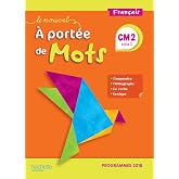 Fran&ccedil;ais CM2 Le nouvel A port&eacute;e de mots
