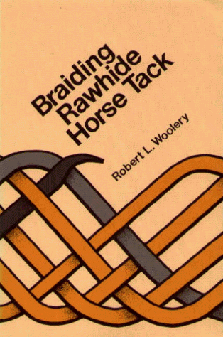 Braiding Rawhide Horse Tack. livre