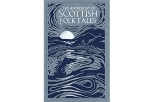 The Anthology of Scottish Folk Tales