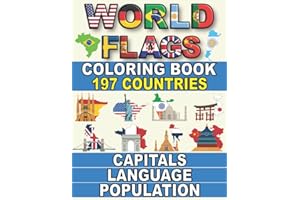 World Flags Coloring Book: A Great Geography Gift for Kids and Adults | Learn More About this Beautiful World